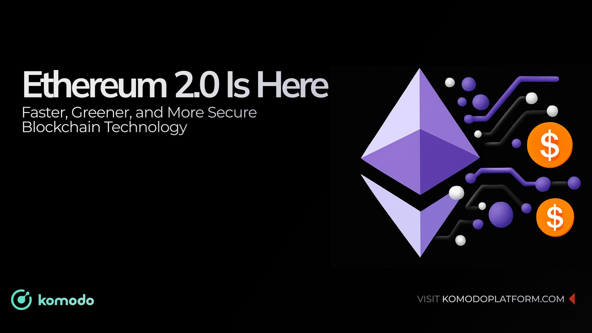 What Is Ethereum 2.0 and Why It Matters