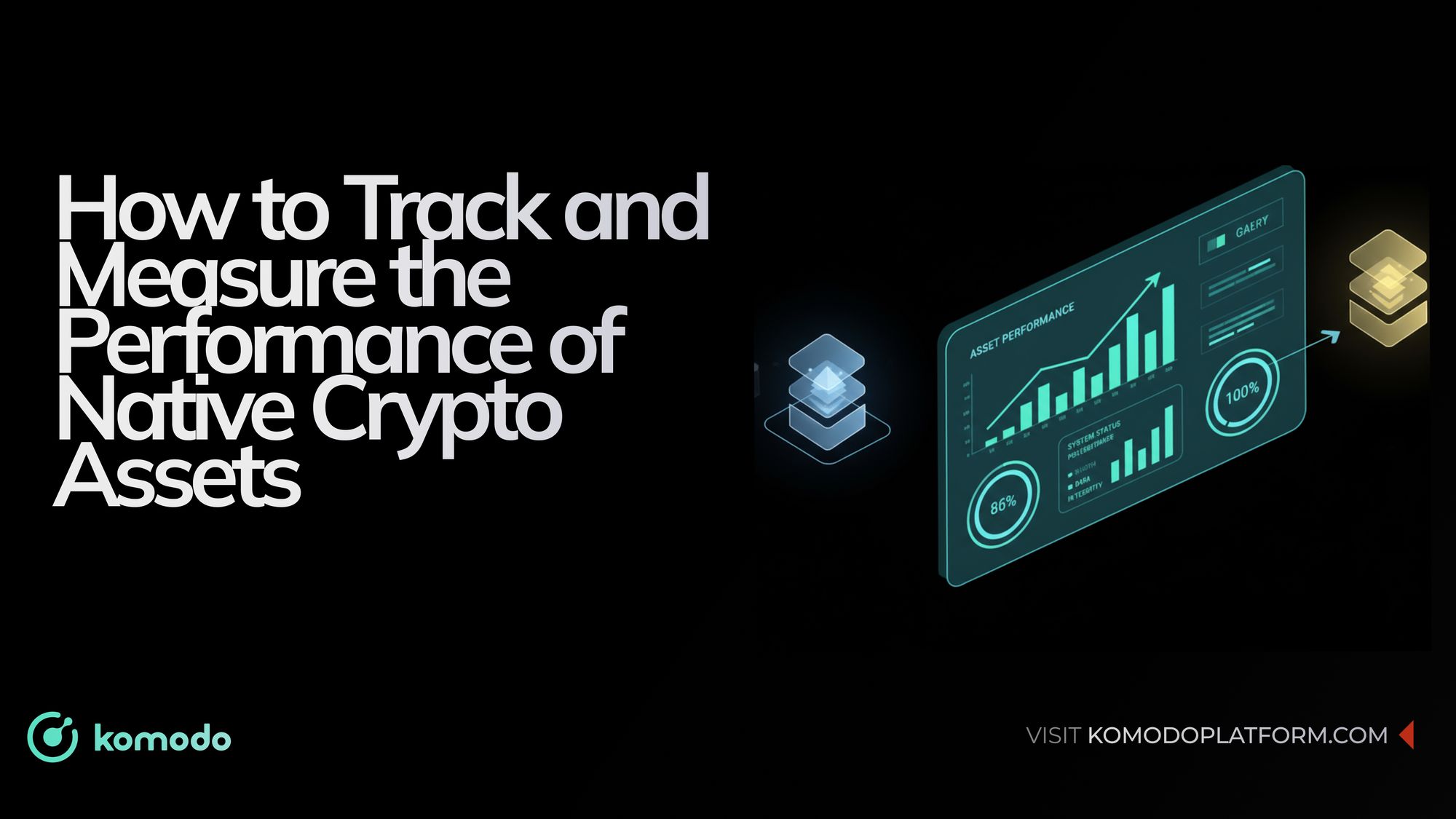 How to Track and Measure the Performance of Native Crypto Assets