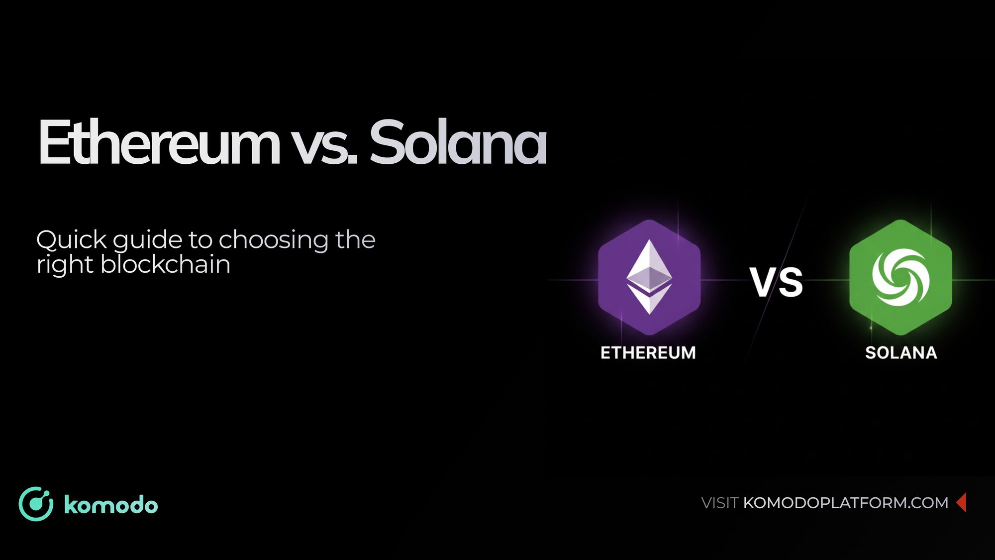Ethereum vs Solana: Comparison of Leading Blockchains