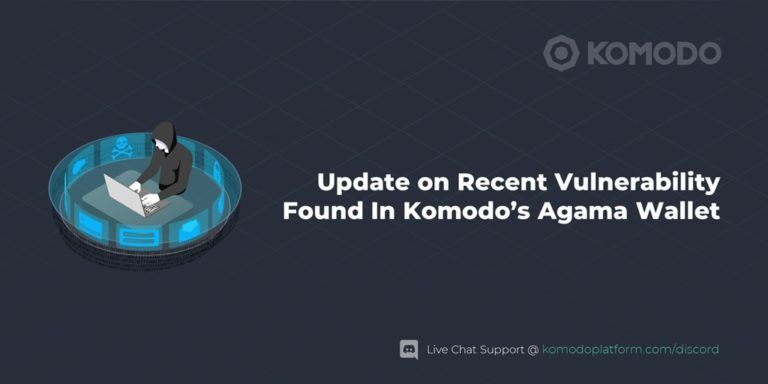 Update on Komodo's Agama Wallet Vulnerability