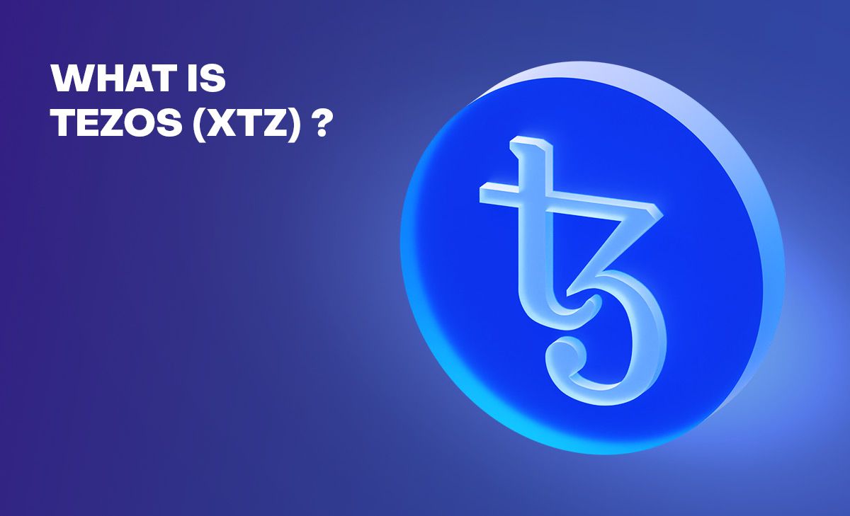 What Is Tezos (XTZ)?