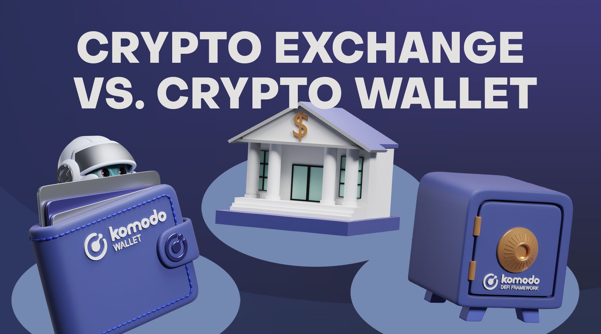 Crypto Exchange Vs. Crypto Wallet — What's the Difference?