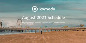 Komodo August 2021 📅